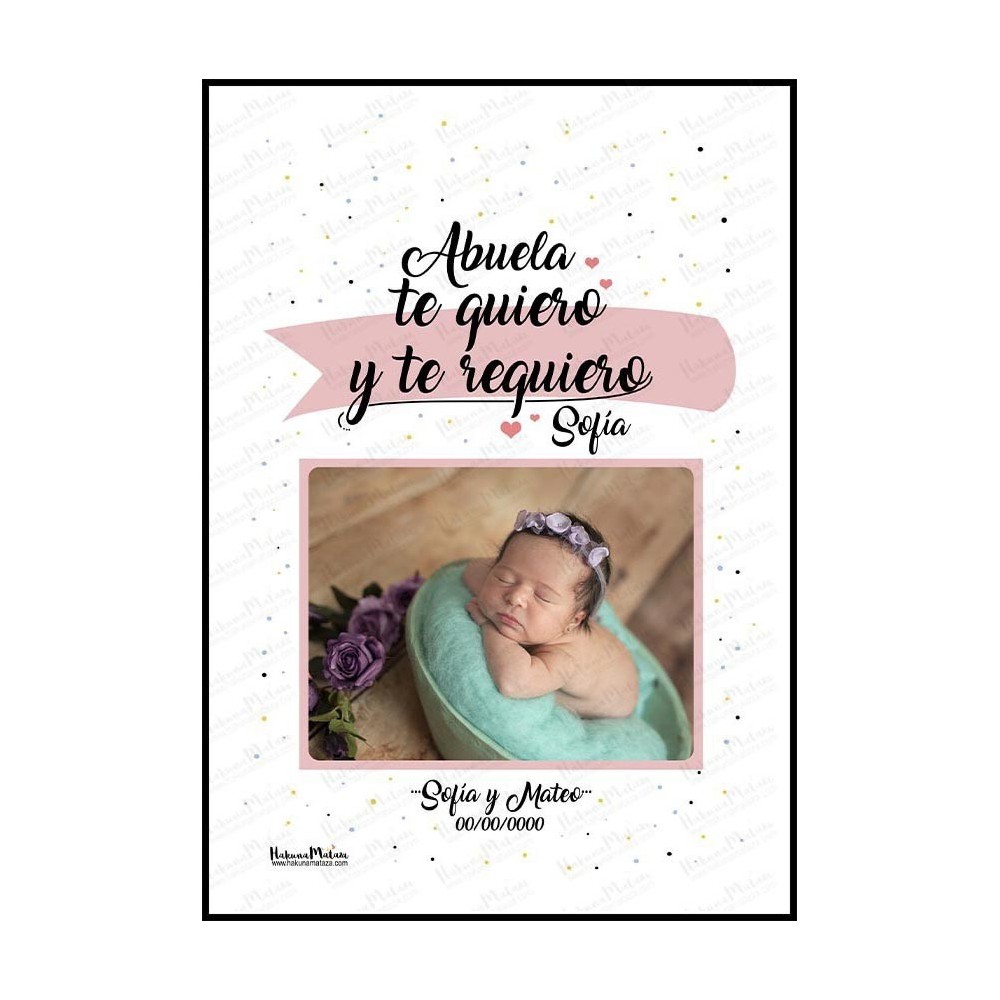 Lámina con foto - Abuela te quiero y te requiero