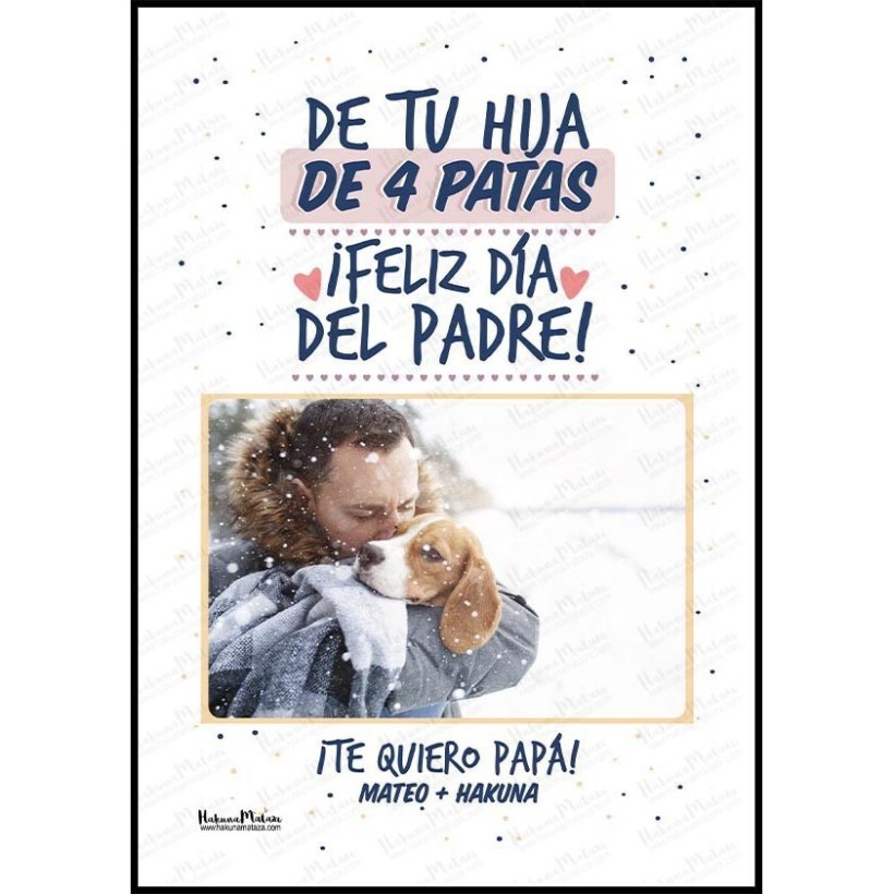 Diseño completo de la lámina personalizada con foto "De tu hija de 4 patas".