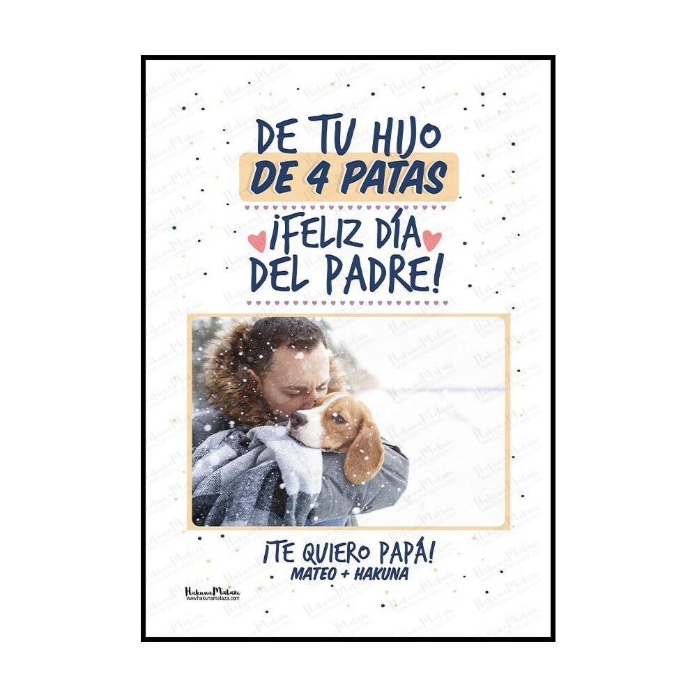 Lámina con foto - De tu hijo de 4 patas (Día del Padre)