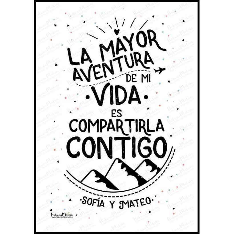 Lámina personalizada - La mayor aventura de mi vida Lámina personalizada - La mayor aventura de mi vida