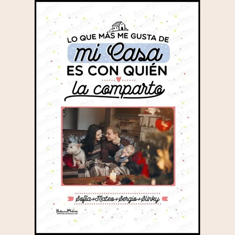 Lámina personalizada con foto - Lo mejor de mi casa | Hakuna Mataza 2