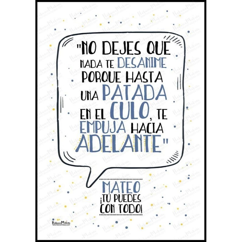 Lámina personalizada - No dejes que nada te desanime