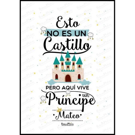 Lámina personalizada - Aquí vive un príncipe