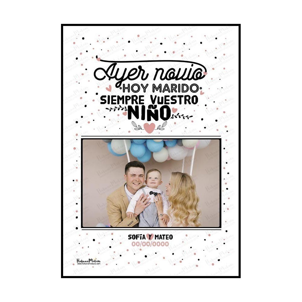 Diseño completo de la lámina personalizada con foto “Ayer novio, hoy marido – Siempre vuestro niño”.