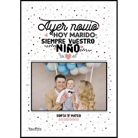 Diseño completo de la lámina personalizada con foto “Ayer novio, hoy marido – Siempre vuestro niño”.