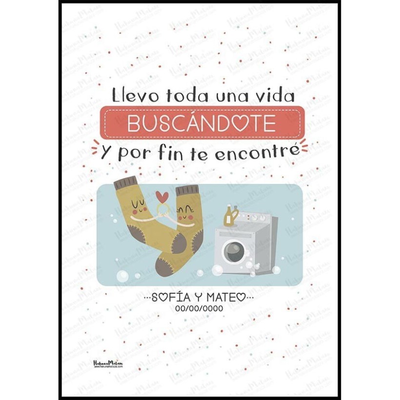 Lámina personalizada - Llevo toda una vida buscándote