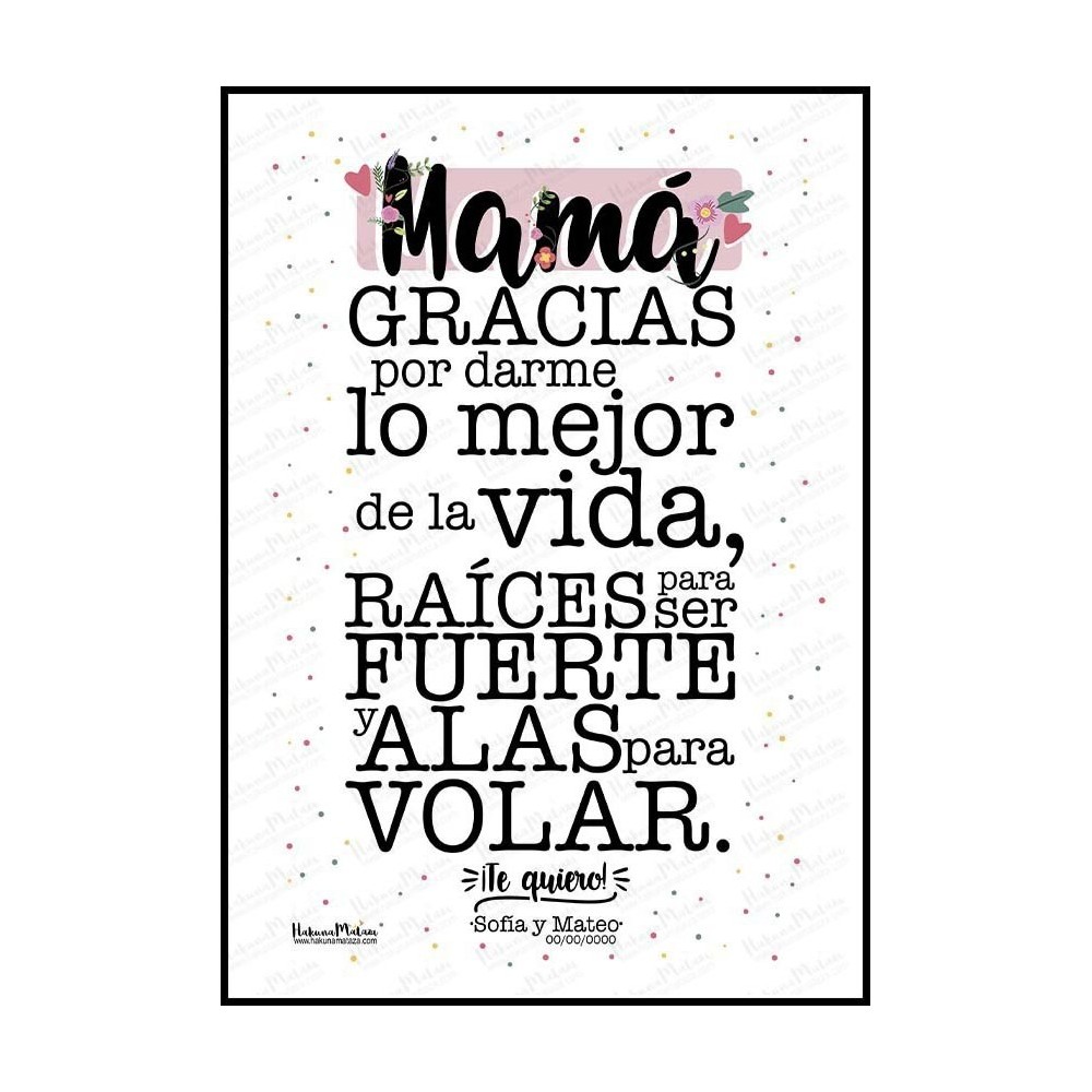 Lámina personalizada - Mamá gracias por darme...