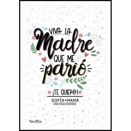Lámina personalizada - Viva la madre que me parió