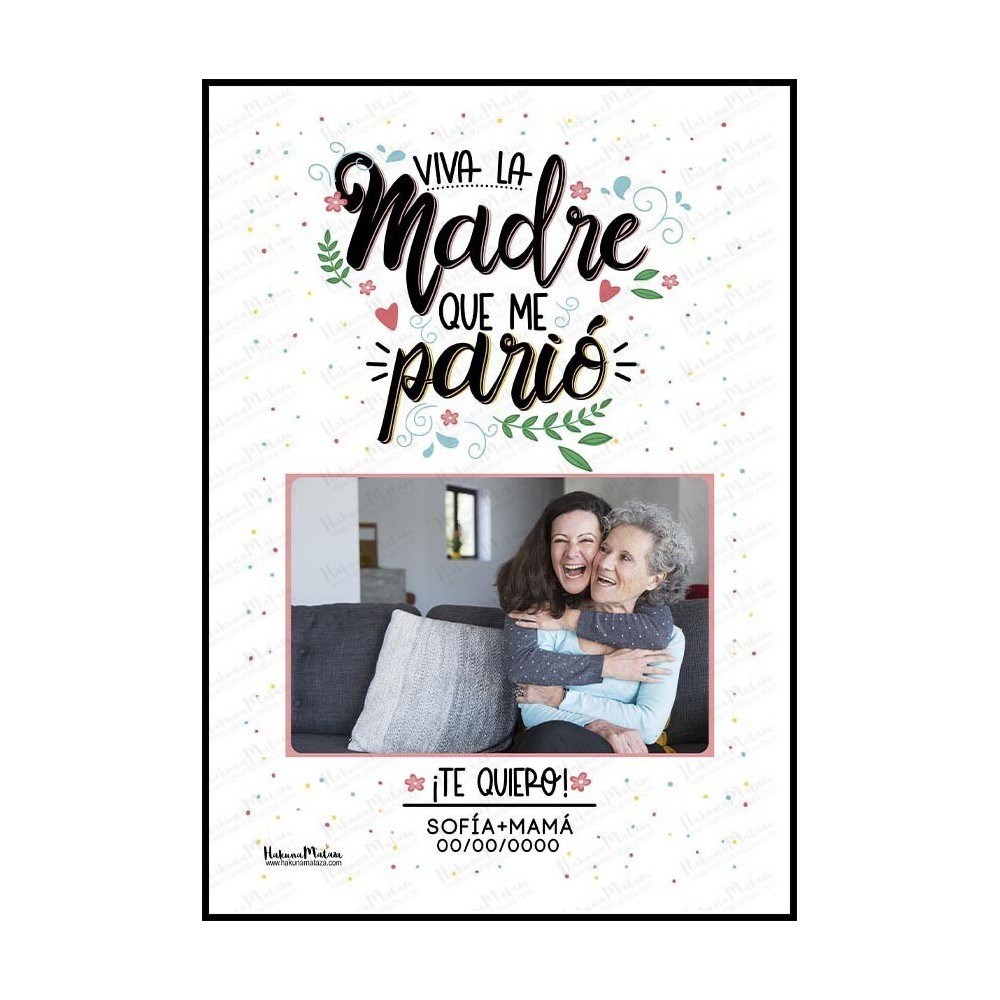 Lámina personalizada con foto - Viva la madre...