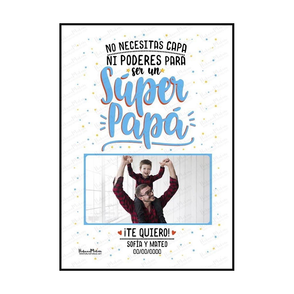 Diseño completo de la lámina personalizada con foto “Súper Papá”.