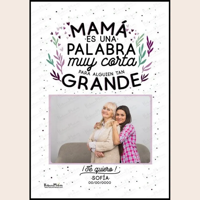 Lámina personalizada con foto - Mamá es una palabra muy corta | Hakuna Mataza 2