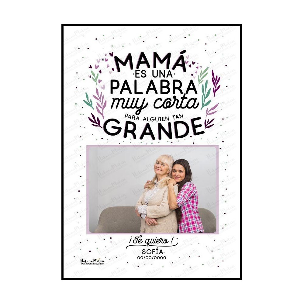 Lámina personalizada con foto - Mamá es una...