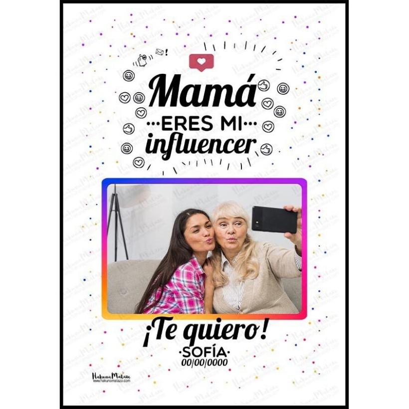 Lámina con foto - Mamá eres mi influencer