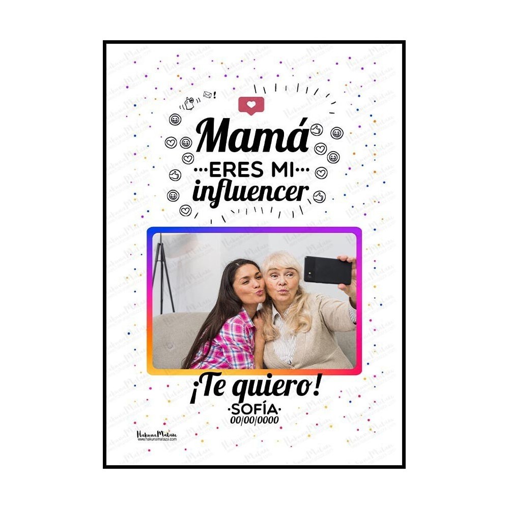 Lámina con foto - Mamá eres mi influencer
