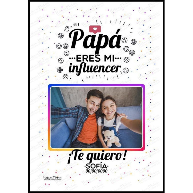 Lámina personalizada con foto - Papá eres mi influencer