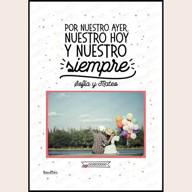 Lámina con foto - Por nuestro ayer, hoy, nuestro y siempre · detalle