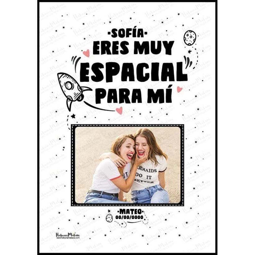 Lámina personalizada con foto - Eres muy espacial para mí