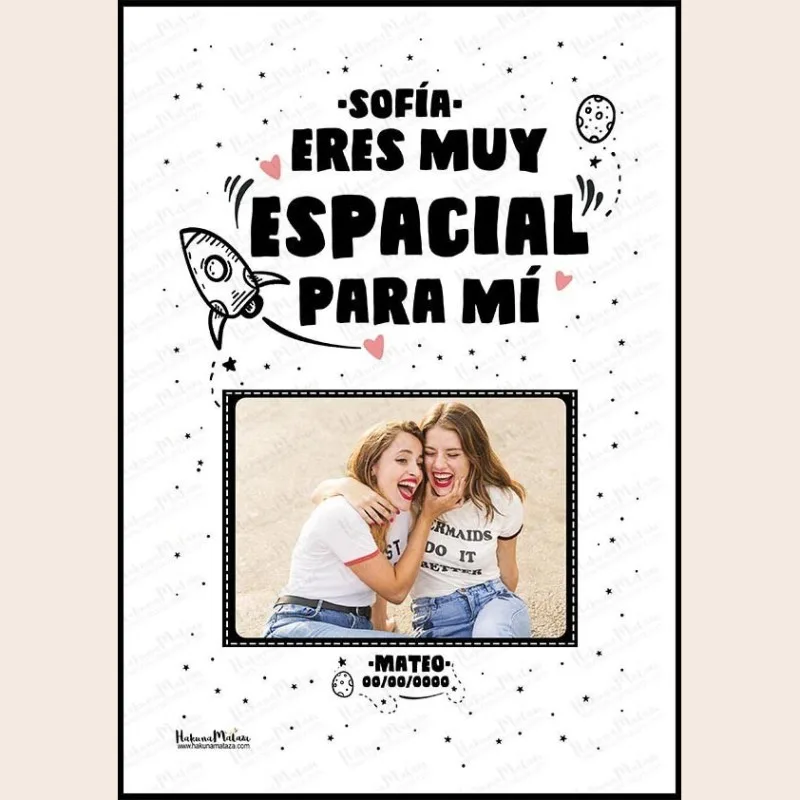 Lámina personalizada con foto - Eres muy espacial para mí · detalle