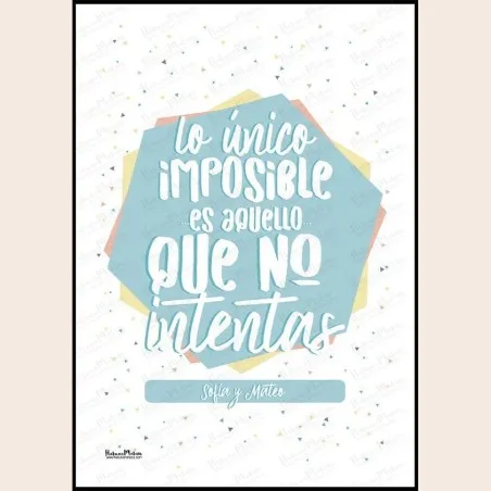 Lámina personalizada - Lo único imposible · detalle