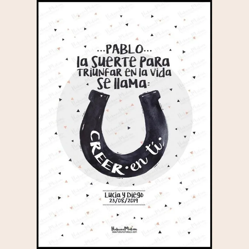 Lámina personalizada - La suerte para triunfar en la vida | Hakuna Mataza 2