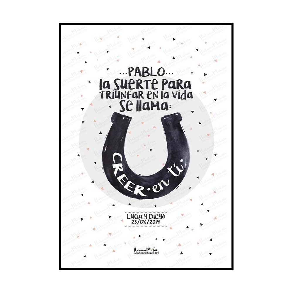 Lámina personalizada - La suerte para triunfar...