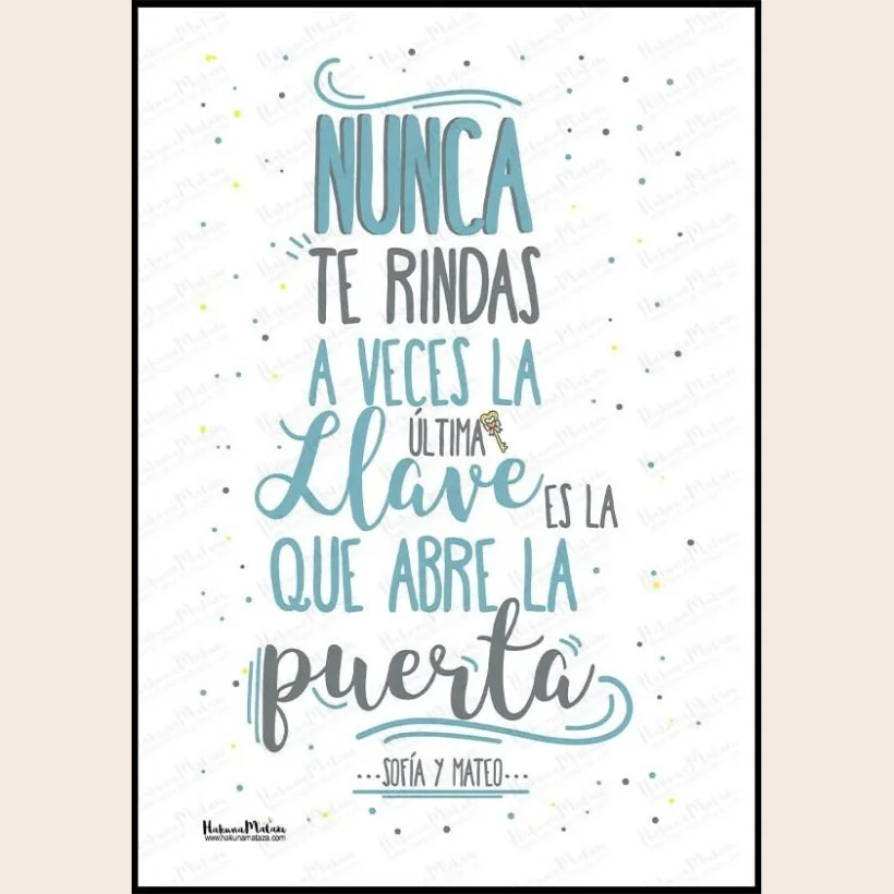 Lámina personalizada - Nunca te rindas | Hakuna Mataza 2