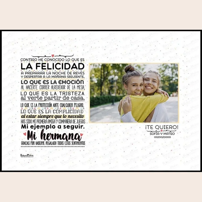 Lámina personalizada con foto - Hermana contigo he conocido lo que es la felicidad | Hakuna Mataza 2
