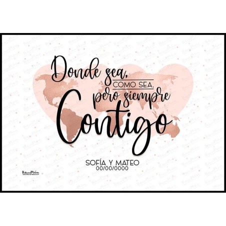 Diseño completo de la lámina personalizada Donde sea, como sea, pero siempre contigo