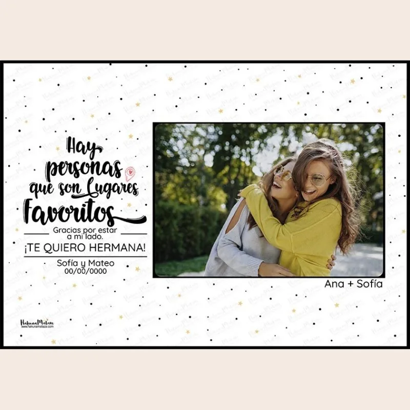 Lámina personalizada con foto - Hay personas que son lugares favoritos · detalle