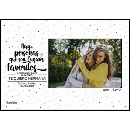 Diseño completo de la lámina con foto Hay personas que son lugares favoritos
