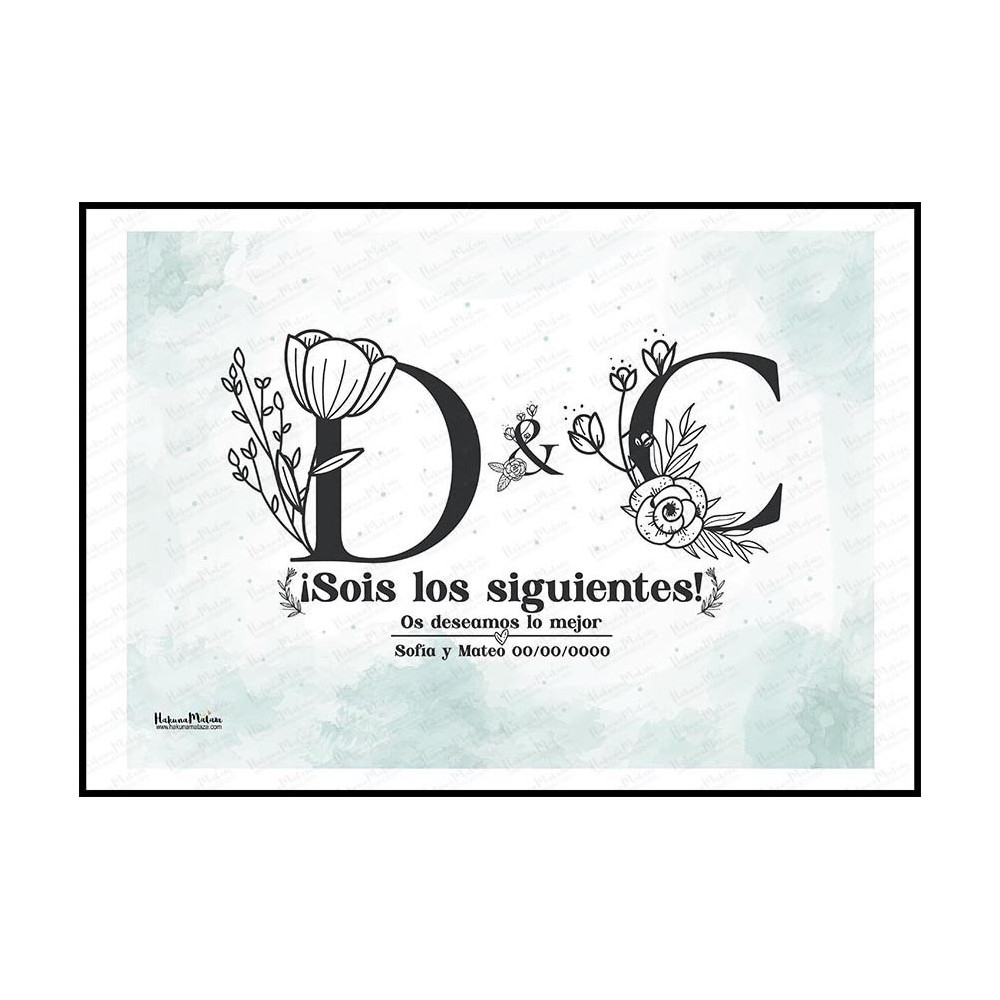 Lámina personalizada - Sois los siguientes Iniciales