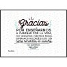 Lámina personalizada - Gracias por enseñarnos a caminar por la vida