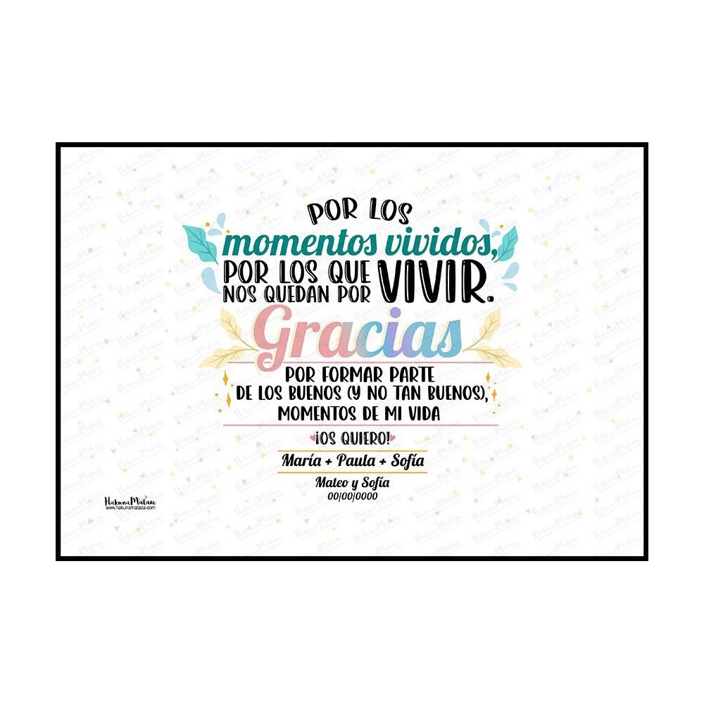Diseño completo de la lámina personalizada “Por los momentos vividos”.