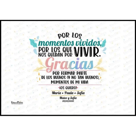 Diseño completo de la lámina personalizada “Por los momentos vividos”.