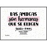 Lámina - Las amigas son hermanas que se eligen