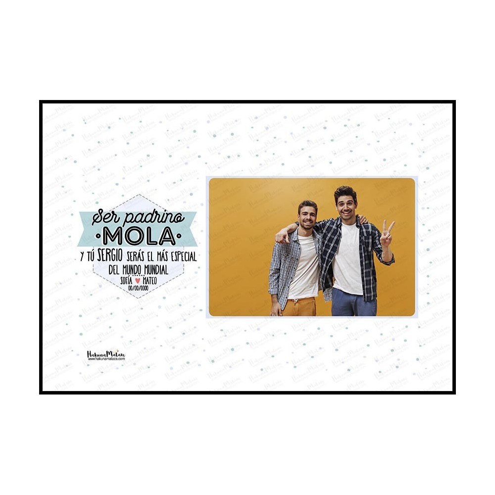 Lámina personalizada con foto - Ser padrino mola