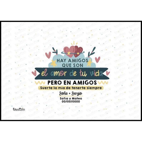 Lámina personalizada - Hay personas que son el amor de tu vida