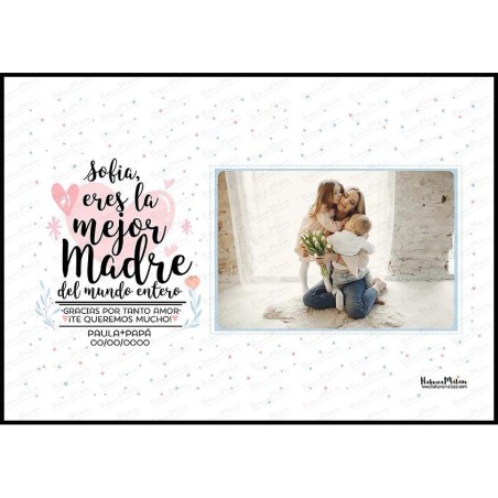 Lámina personalizada con foto - Eres la mejor madre del mundo entero