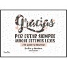 Lámina - Gracias por estar siempre