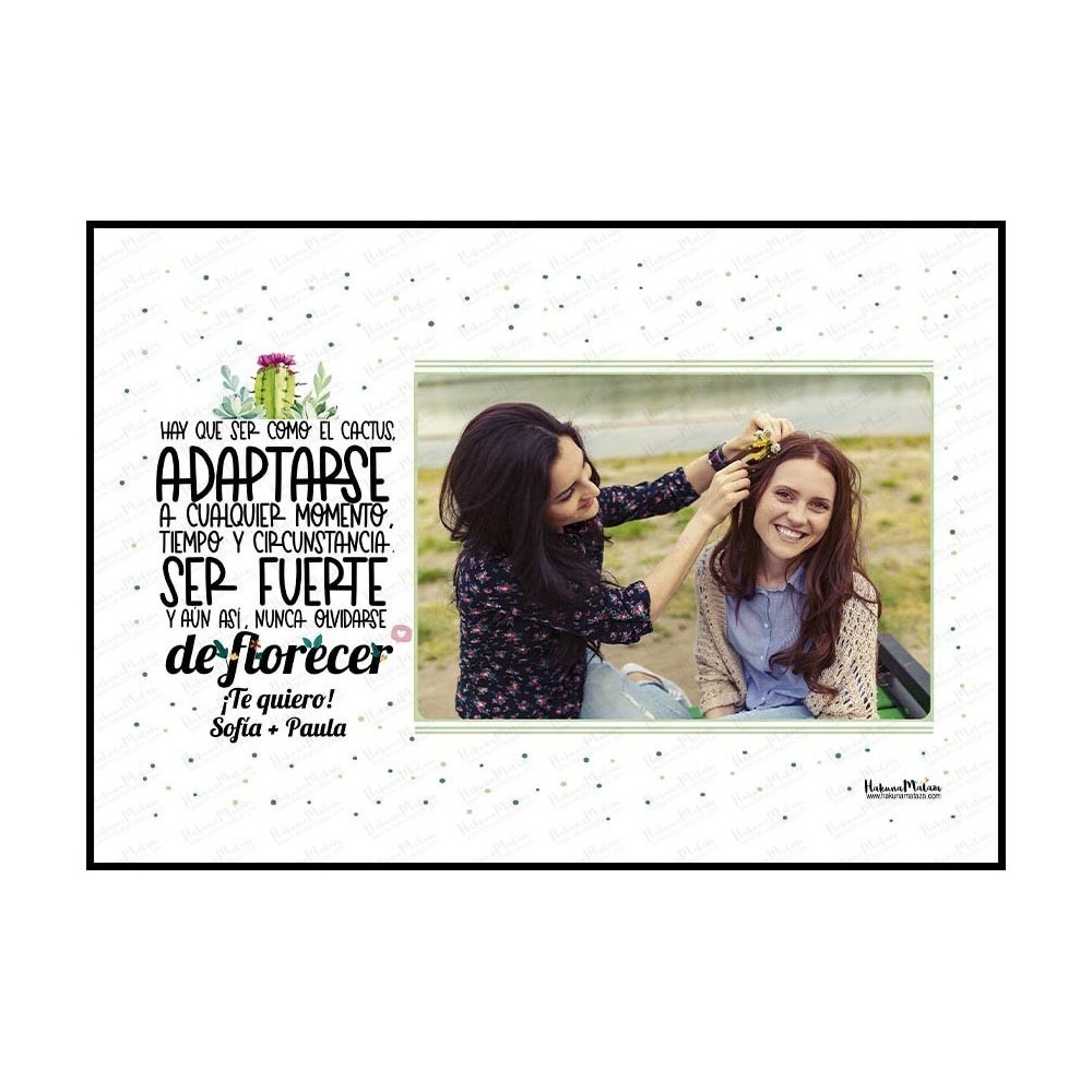 Lámina personalizada con foto - Nunca te olvides de florecer