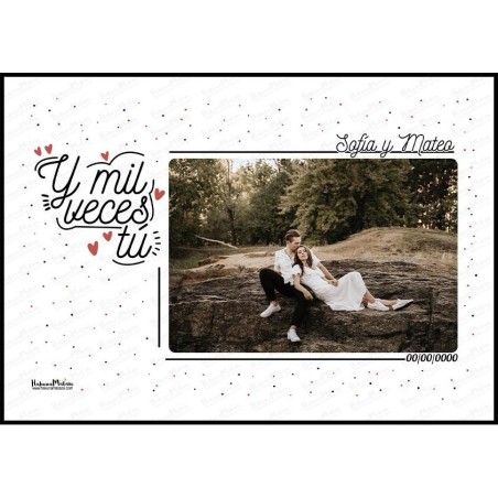 Lámina personalizada con foto - Y mil veces tú