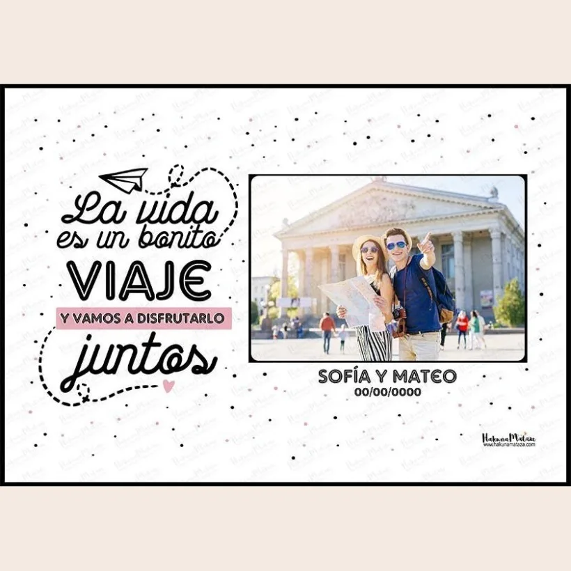 Lámina personalizada con foto - La vida es un bonito viaje | Hakuna Mataza 2