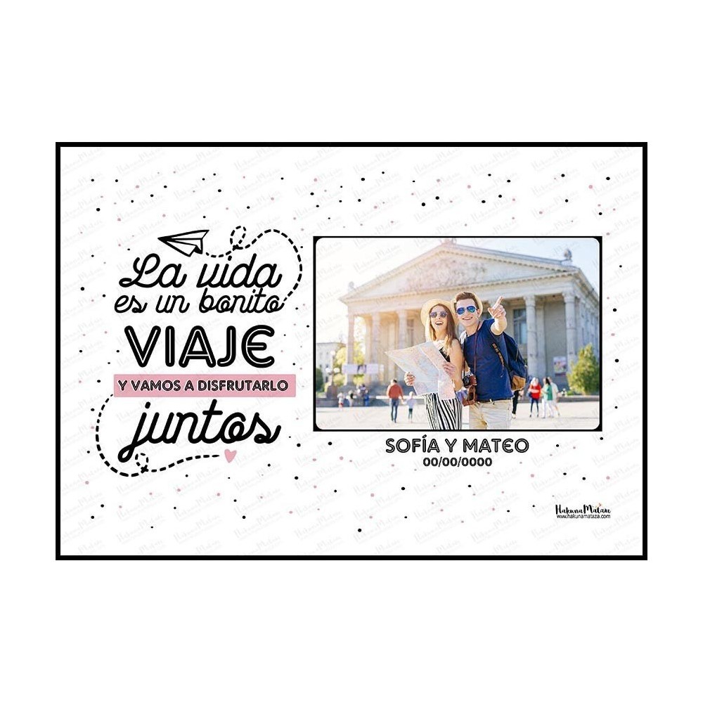 Lámina con foto - La vida es un bonito viaje