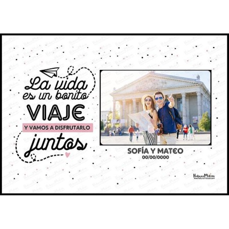 Lámina personalizada con foto - La vida es un bonito viaje