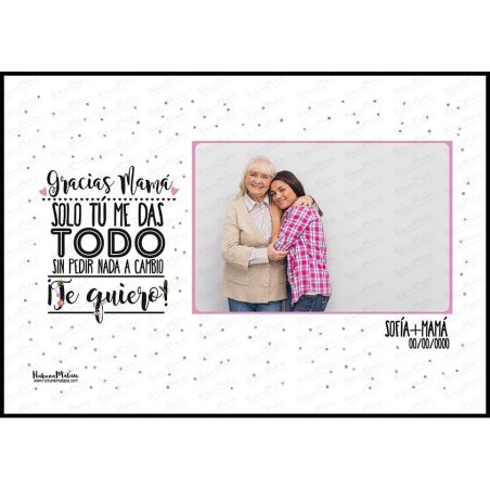 Lámina personalizada con foto - Gracias, solo tú me das todo