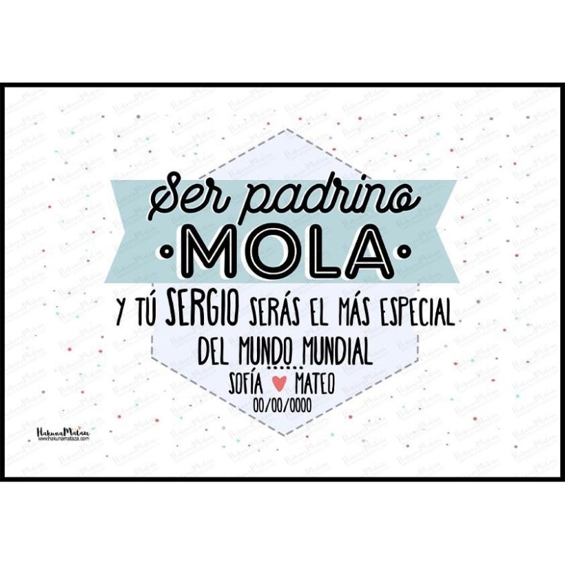 Lámina personalizada - Ser padrino mola