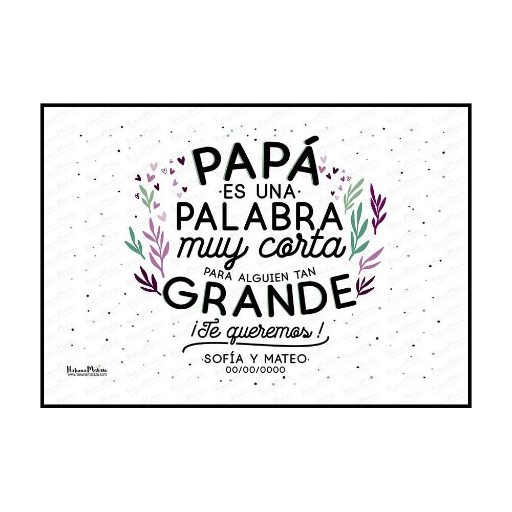 Diseño completo de la lámina personalizada "Papá es una palabra muy corta".