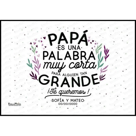 Diseño completo de la lámina personalizada "Papá es una palabra muy corta".