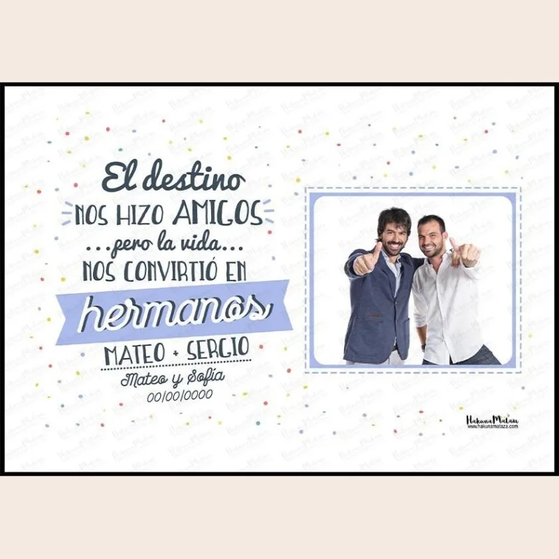 Lámina con foto - El destino nos hizo amigos · detalle