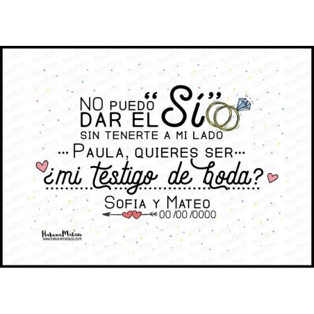 Lámina personalizada - No puedo dar el sí sin tenerte a mi lado Lámina personalizada - No puedo dar el sí sin tenerte a mi lado